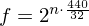 Latex formula: f = 2^{n \cdot \frac{440}{32} }