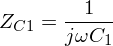 Latex formula: Z_{C1} = \frac{1}{j\omega C_1}